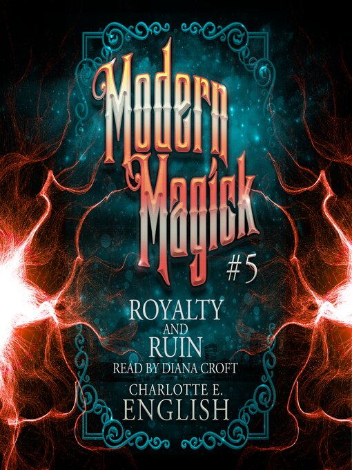 Title details for Royalty and Ruin by Charlotte E. English - Available